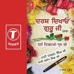 Darsh Dikhao Guru Ji (Vol. 8) - Darshan Singh Ji-Sirsa Wale Song Download